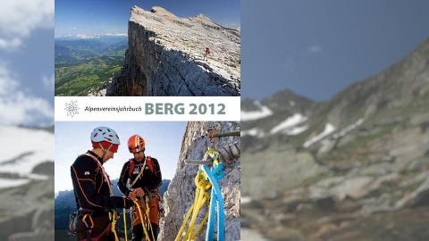 Berg 2012 - Das Alpenvereinsjahrbuch